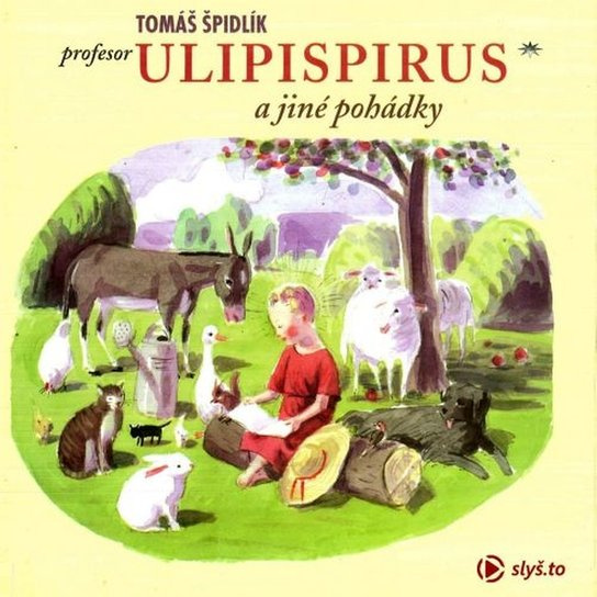 Profesor Ulipispirus a jiné pohádky, mp3 - Tomáš Špidlík