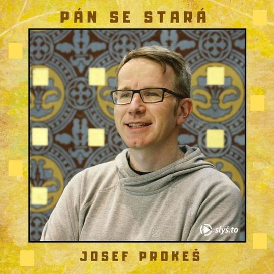 Pán se stará, mp3 - Josef Prokeš