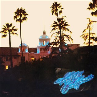 Hotel California (40th Anniversary)
