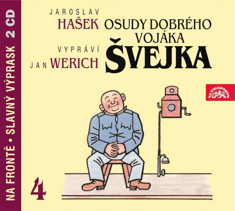 Osudy dobrého vojáka Švejka IV.