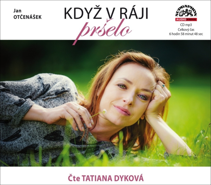 Otčenášek: Když v ráji pršelo