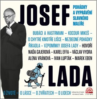 Josef Lada, CD - pohádky a vyprávění slavného malíře