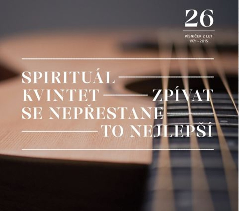 Zpívat se nepřestane / To nejlepší