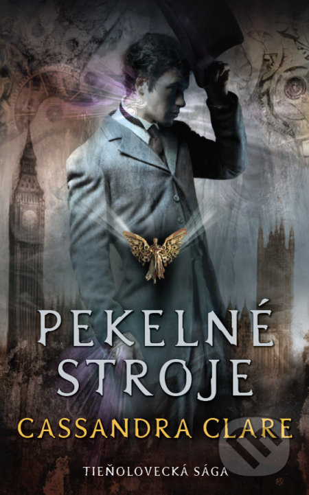 Trilóga Pekelné stroje (Mechanický anjel, Mechanický princ, Mechanická princezná) - kniha z kategorie Fantasy