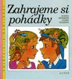 Zahrajeme si pohádky 2.r.