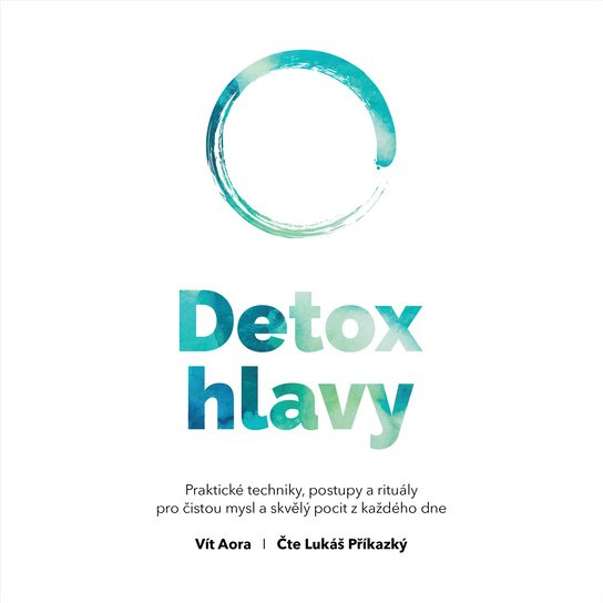 Detox hlavy -  Vít Aora