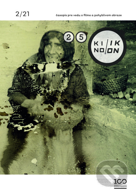 Kino-Ikon 2/2021 (Prvé storočie (1921 – 2021)) - kniha z kategorie Film