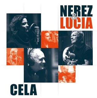 Nerez & Lucia: Cela - Nerez & Lucia