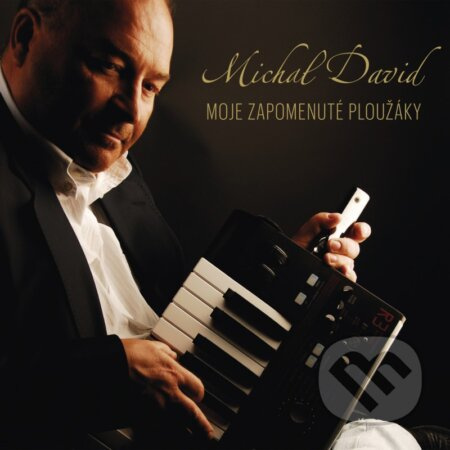 Michal David: Moje zapomenuté ploužáky - Michal David