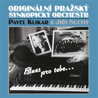 OPSO & Jiší Suchý: Blues pro Tebe - OPSO & Jiší Suchý