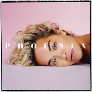 Rita Ora: Phoenix - Rita Ora