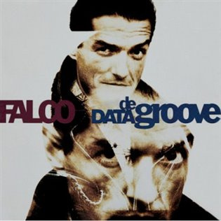 Falco: Data De Groove Dlx. (Remastered 2022) (2 CD)