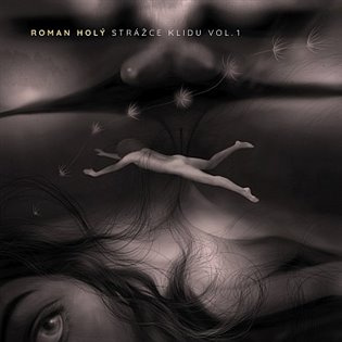 Roman Holý: Strážce klidu vol. 1 - Roman Holý