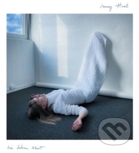 Jenny Hval: Iris Silver Mist - Jenny Hval
