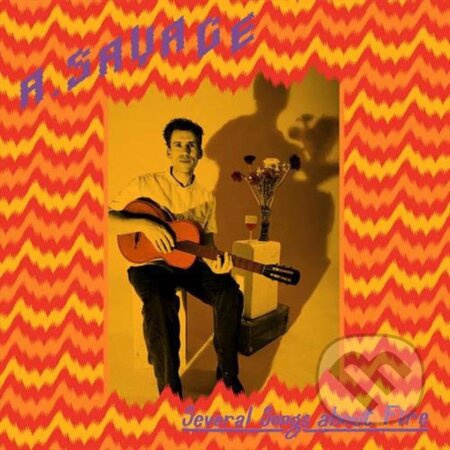 A. Savage: Several Songs About Fire / Songs About Fire / Purple+ Tip In Sleeve  LP