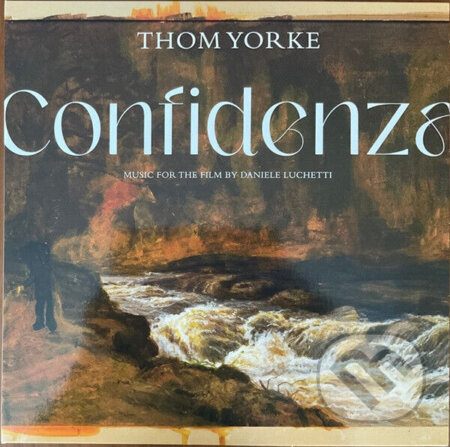 Thom Yorke:  Confidenza / Cream - Thom Yorke
