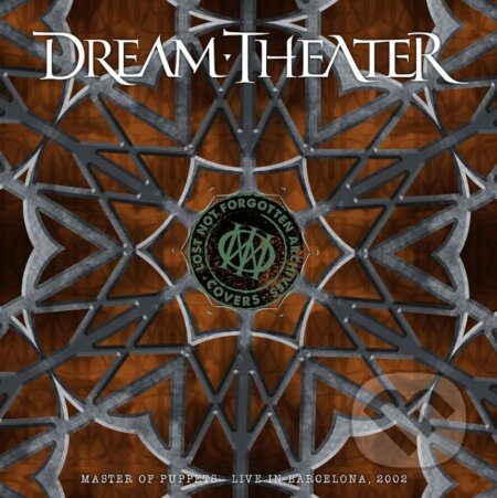 Dream Theater: Lost Not Forgotten Archives: Master of puppets. Live in Barcelona 2002