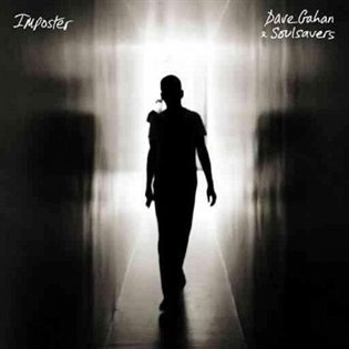 Dave Gahan & Soulsavers: Imposter - Dave Gahan, Soulsavers