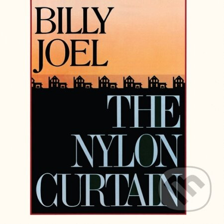 Billy Joel: Nylon Curtain LP - Billy Joel