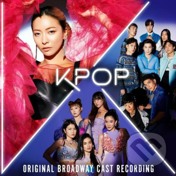 Original Broadway Cast: KPOP (Original Broadway Cast Recording),Original Broadway Cast: KPOP (Original Broadway Cast Recording)