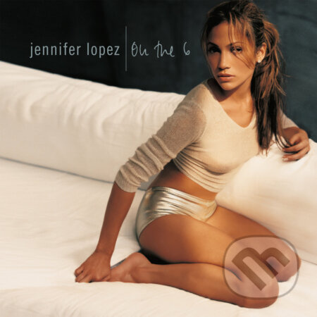 Jennifer Lopez: On The 6 (Reedice 2023) LP (2 LP) - Jennifer Lopez