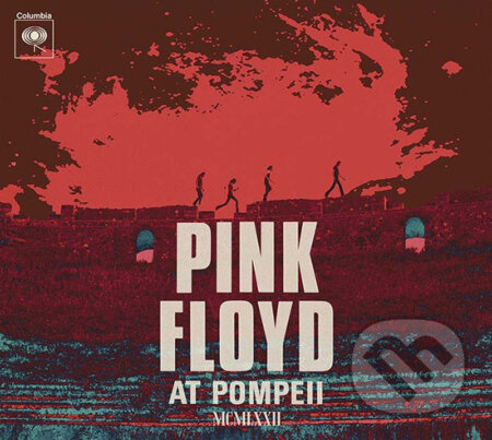 Pink Floyd at Pompeii: MCMLXXII (2 CD) - Pink Floyd