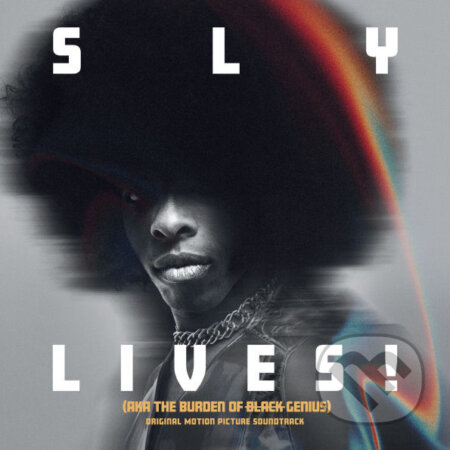 Sly & The Family Stone: Sly Lives! (Aka The Burden Of Black Genius)  LP
