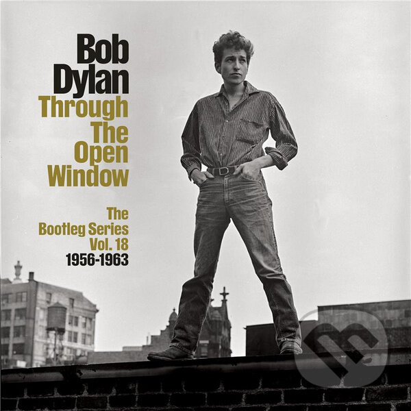Bob Dylan: Bootleg Series Vol. 18: Through The Open Window