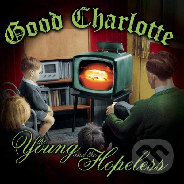 Good Charlotte: Young And The Hopeless (Nuclear Orange Vinyl)
