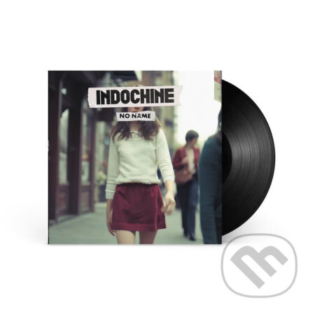 Indochine:  No Name - Indochine, Indochine