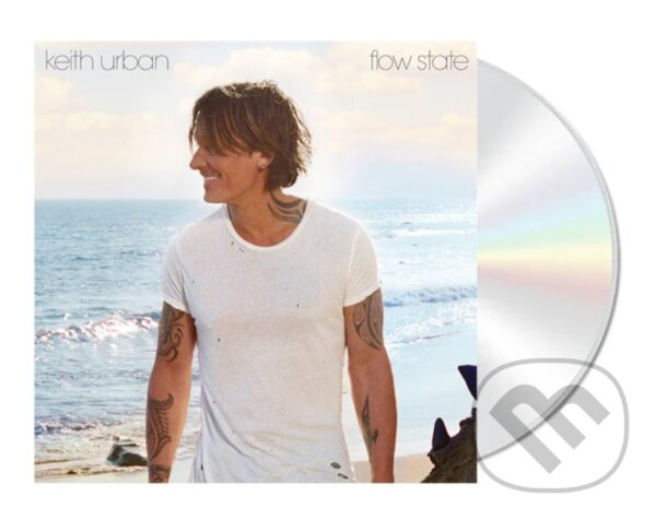 Keith Urban:  Flow State - Keith Urban, Keith Urban