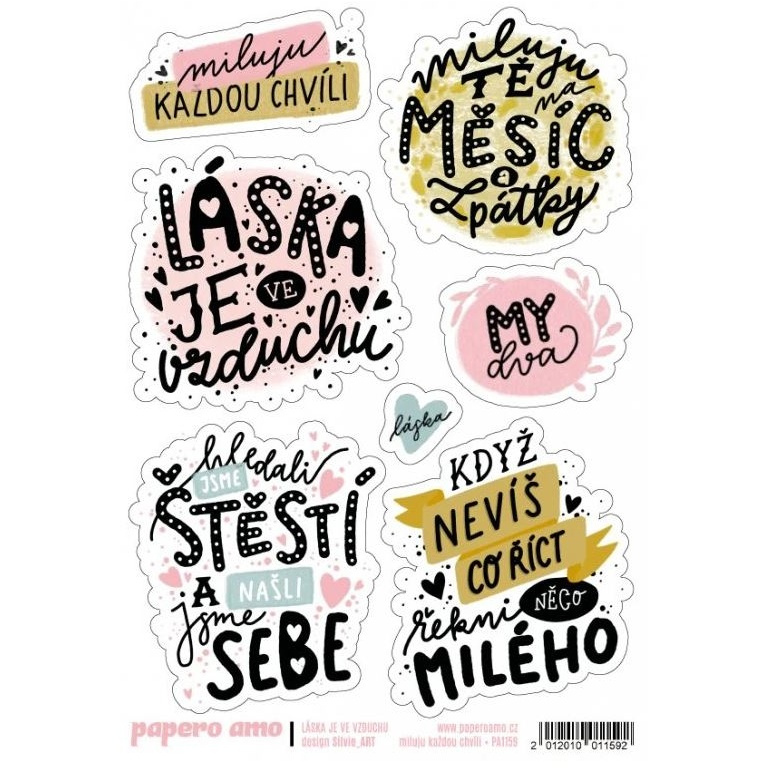Samolepky A6 - Miluju každou chvíli