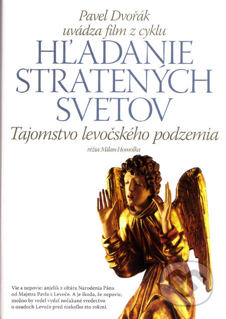 Tajomstvo levočského podzemia (4) (Hľadanie stratených svetov 4) - film z kategorie Historické dokumenty