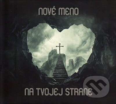 Nové Meno: Na Tvojej Strane - Nové Meno