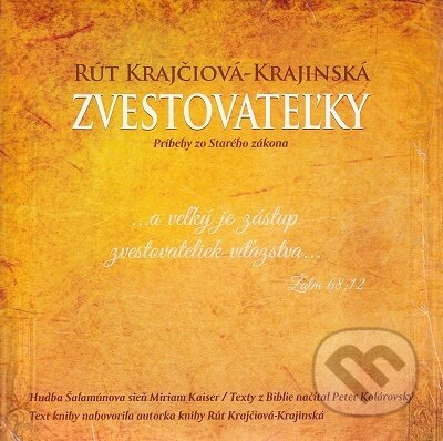 Zvestovateľky - Rút Krajčiová-Krajinská - audiokniha z kategorie Náboženská literatura