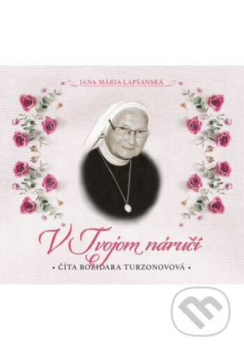 V tvojom náručí (2CD) - audiokniha z kategorie Duchovní život