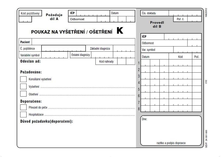 06k- Poukaz na vyšetření-ošetření K
