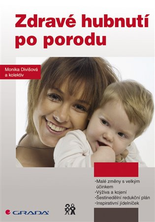 Zdravé hubnutí po porodu