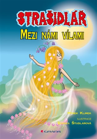 Strašidlář - Mezi námi vílami