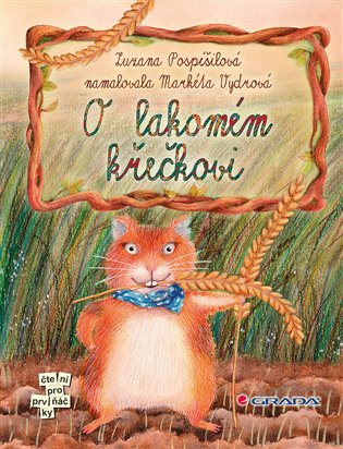 O lakomém křečkovi