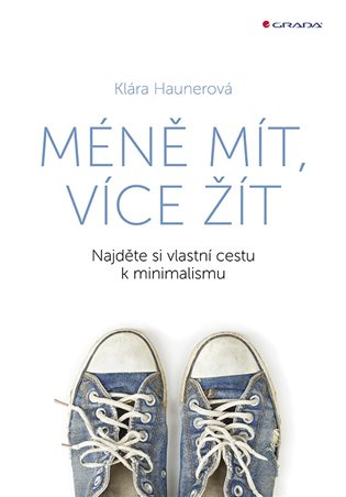 Méně mít, více žít
