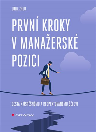 První kroky v manažerské pozici