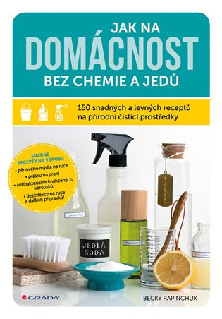 Jak na domácnost bez chemie a jedů