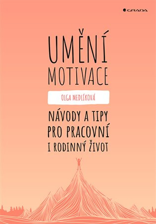 Umění motivace