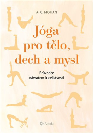 Jóga pro tělo, dech a mysl