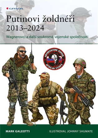 Putinovi žoldnéři 2013–24