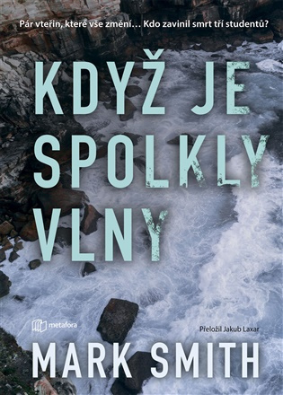 Když je spolkly vlny