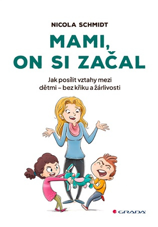 Mami, on si začal