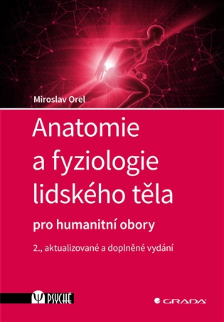 Anatomie a fyziologie lidského těla
