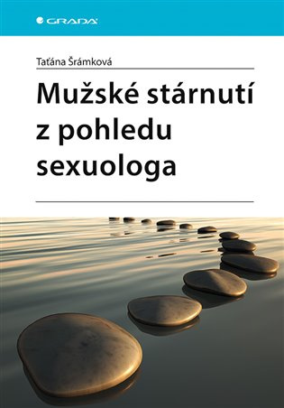 Mužské stárnutí z pohledu sexuologa